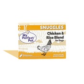 My Perfect Pet DOGS: Snuggles Chicken & Rice Blend